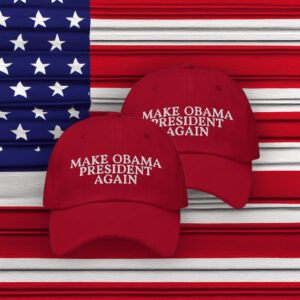 Make Obama President Again Hat