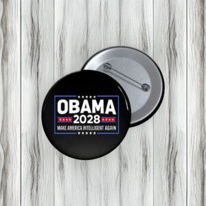 Come Back Soon Obama Pin Buttons – Funny 2028 Meme Pins