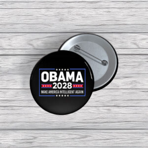 Come Back Soon Obama Pin Buttons – Funny 2028 Meme Pins