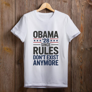 No Rules- Obama Again Shirt – Funny 2028 Political Humor Tee