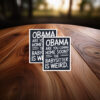 Obama Are You Coming Home Soon Funny Babysitter Sticker
