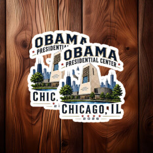 Obama Presidential Center Chicago 2026 Sticker