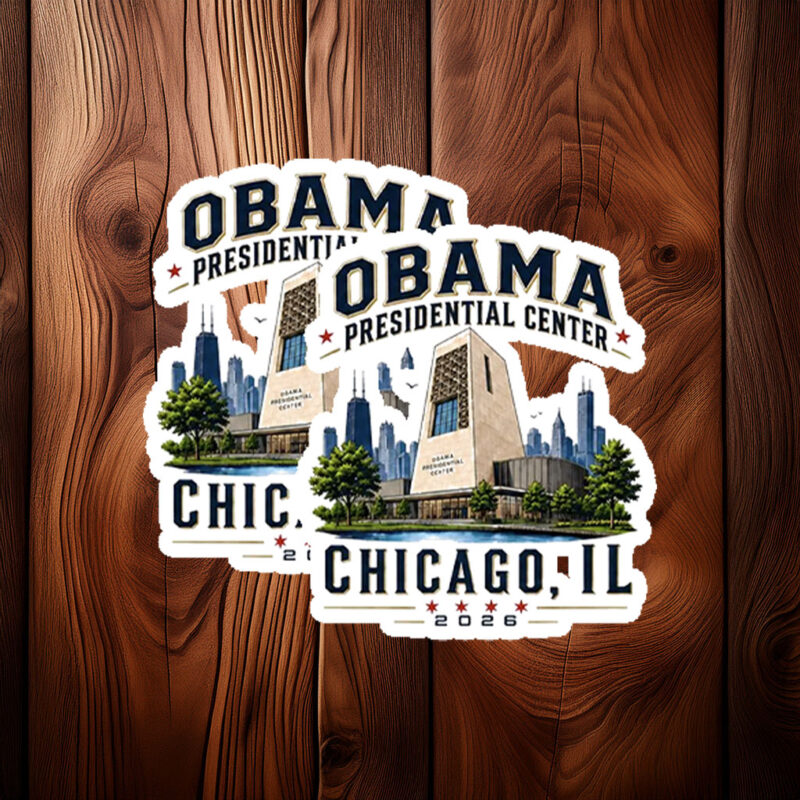 Obama Presidential Center Chicago 2026 Sticker