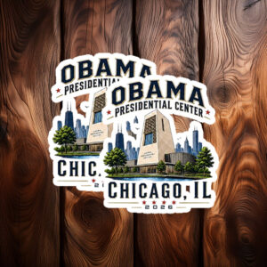 Obama Presidential Center Chicago 2026 Sticker