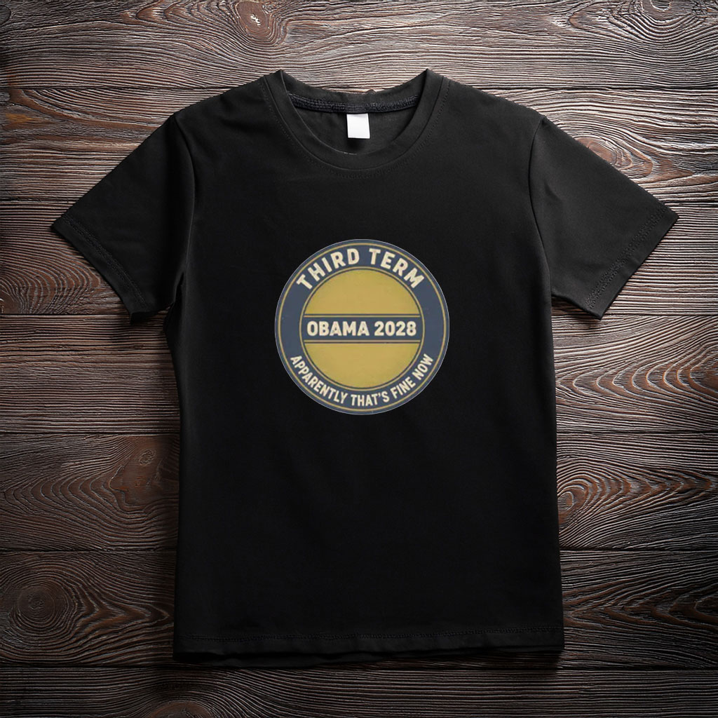 One More Obama Term Shirt – Funny 2028 Election Parody Tee