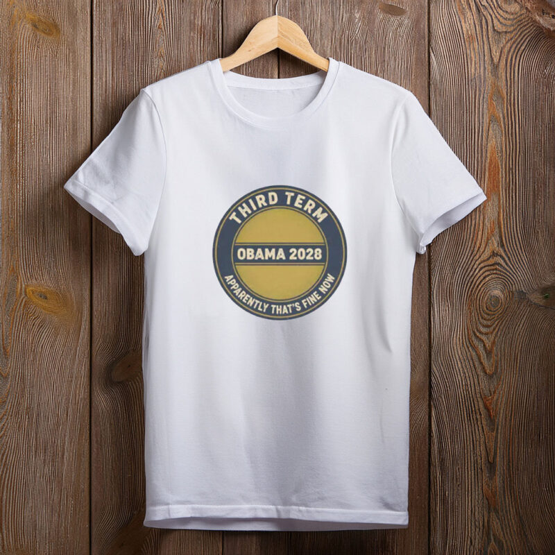 Third Time’s the Charm Obama Shirt – 2028 Political Satire Tee