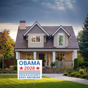 Obama 2028 Presidential Election Yard Sign