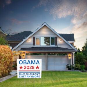Obama 2028 Presidential Election Yard Sign