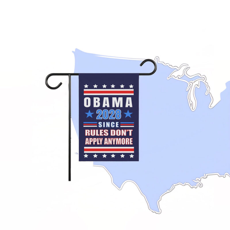 Obama 2028 Since Rules Dont Exist Anymore Flag