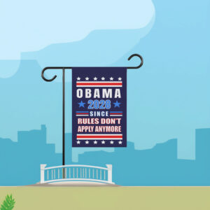 Obama 2028 Since Rules Dont Exist Anymore Flag